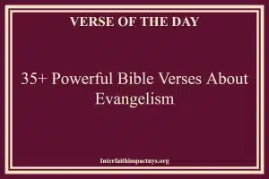 35+ Powerful Bible Verses About Evangelism